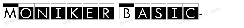 Moniker Basic字体转换